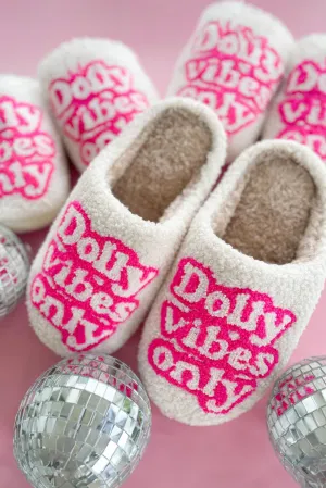 Dolly Vibes Only Slip On Plush Slippers