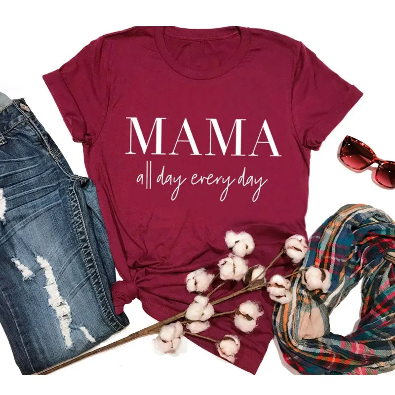 MAMA all day everyday tee