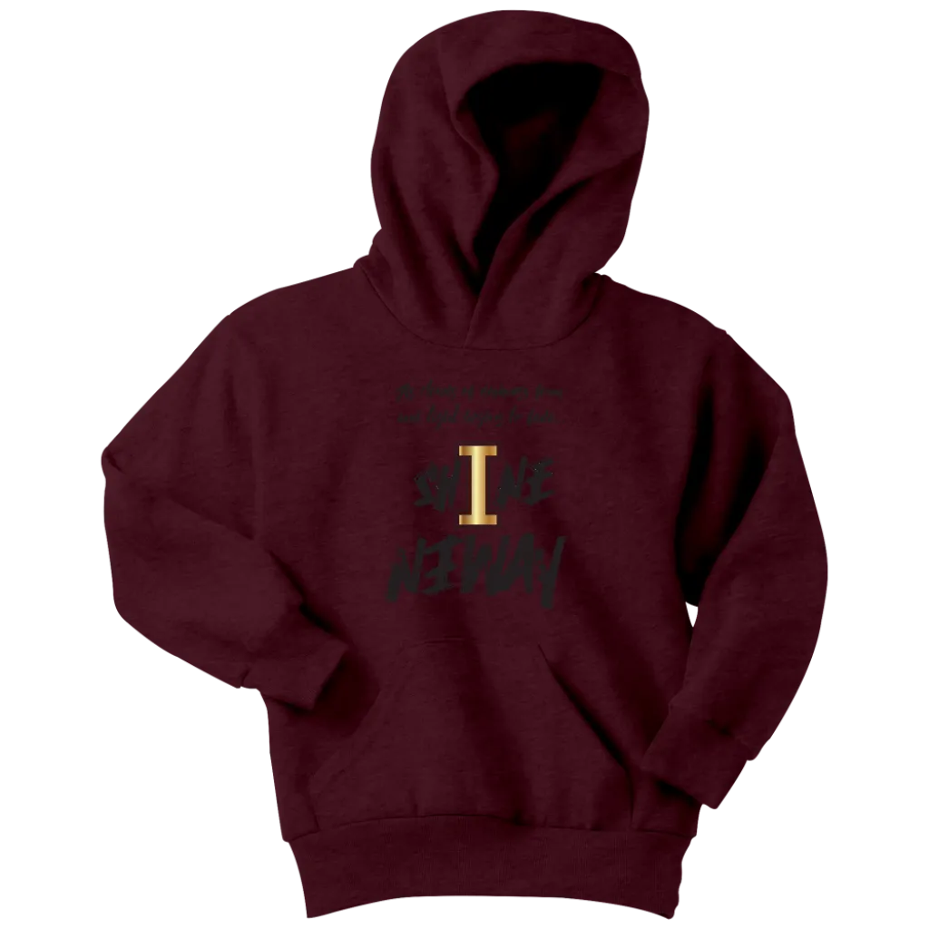 Shine Anyway Everyday Youth Hoodie